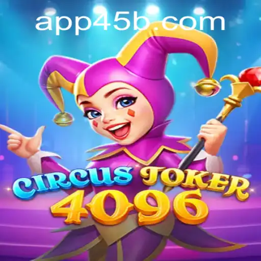 Exploring the Fascinating World of CircusJoker4096: A Thrilling Game Experience