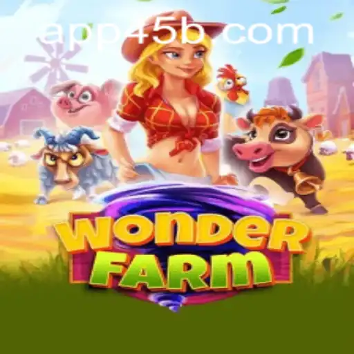 Exploring the Enchanting World of WonderFarm and the 45b PH Login
